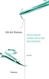 Als je iemand verliest die je niet kan verliezen 