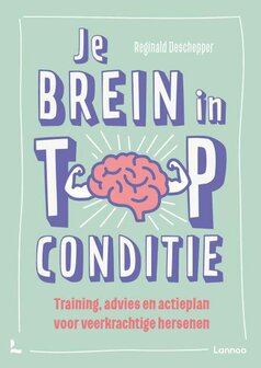 Je brein in topconditie, Reginald Deschepper