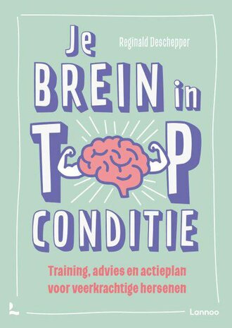 Je brein in topconditie, Reginald Deschepper